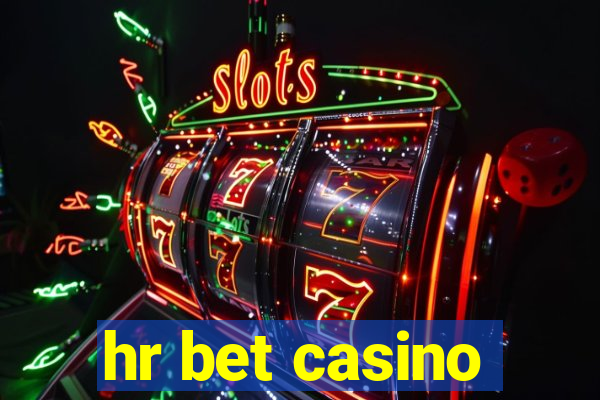 hr bet casino